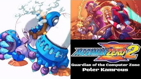 Megaman Zero 2 Part 4: Guardian of the Computer Zone, Poler Kamrous