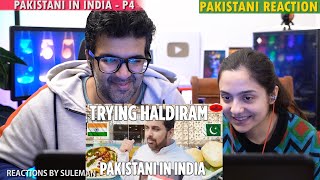 Pakistani Couple Reacts To Pakistani In India | Haldirams Food | Delhi Food | Masala Dosa | Bhel