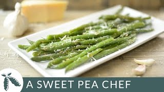 Parmesan Green Beans - Easy Side Dish | A Sweet Pea Chef Keto Parmesan Green Beans Recipe