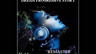 Dream Progressive Story Vol.1 90s (Remaster)