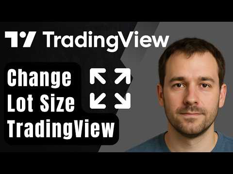 How to Change Lot Size on TradingView (2025 Step-by-Step Beginner Tutorial)