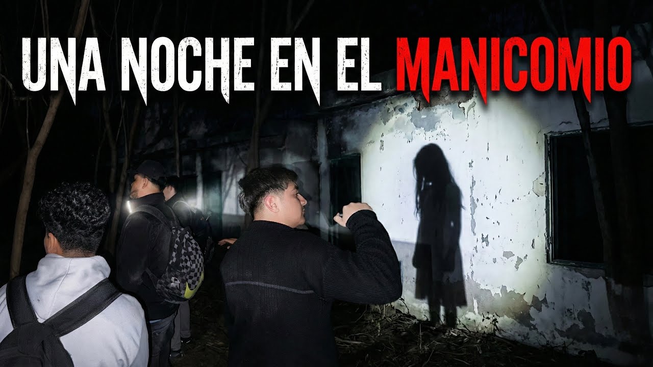 Volvimos Al Manicomio Pero Esta Vez A Pasar Una Noche 