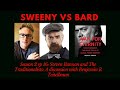 Sweeny vs Bard Season 2 Ep. 16: Steven Bannon and The Traditionalists: With Benjamin R Teitelbaum