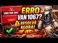 COMO RESOLVER O ERRO VAN 1067 no VALORANT!! (SOLUÇÃO RÁPIDA E FÁCIL)