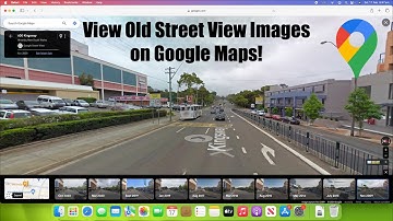 How to View Old Street View Images on Google Maps