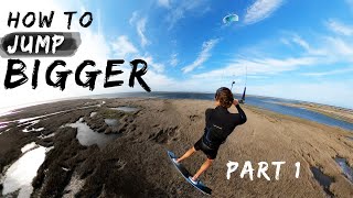 How to Jump BIGGER Part I