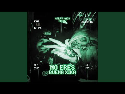 no eres buena xika