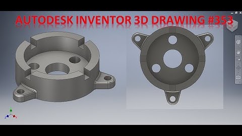 Autodesk Inventor Tutorial #353 || Inventor 3d drawing tutorial || Inventor drawing Basics
