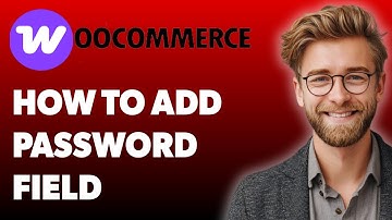 How To Add Password Field To Woocommerce Register Form [2025 Guide]