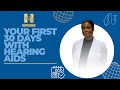 Your First 30 Days with Hearing Aids