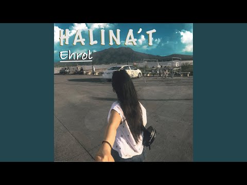 Ehrol - Halina't