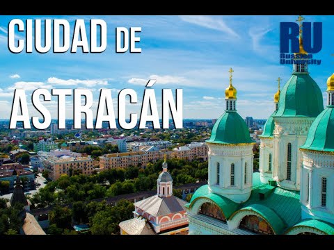 Video: Lugares interesantes en Astracán