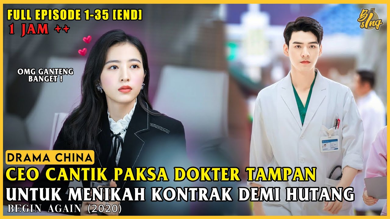 Ketika CEO Cantik Yang Ngebet Nikah Dengan Seorang Dokter Tampan | Full Alur Cerita Romatis Lucu