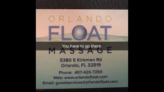 Orlando float and massage review