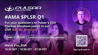 PULSAR HELIUM INC. - #AMA $PLSR Q1