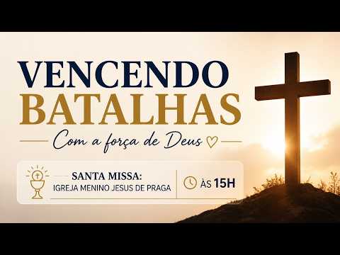 Vencendo Batalhas - Santa Missa -  01 de Junho de 2026