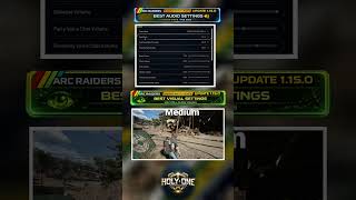 ARC Raiders Update 1 15 0 – BEST Audio &amp; Visual Settings Louder Steps + Max FPS #arcraiders #gaming