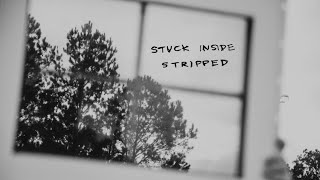 no rehearsal ~ Stuck Inside (Stripped) — Official Audio