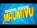 Gude Gude Maumivu 2026