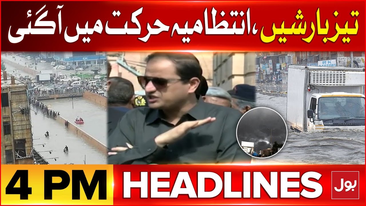 Heavy Rains In Karachi | BOL News Headlines At 4 PM | Big Plan Ready ...