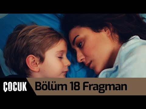 Çocuk 18  Bölüm Fragman Final