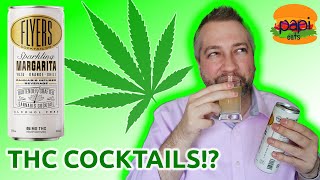 LET'S DRINK WEED!? Flyers Cocktail Co. Sparkling Margarita Review by PapiEats 960 views 4 weeks ago 8 minutes, 43 seconds