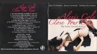 Audiophile: Close your eyes  - Alexis Cole