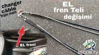 EL freni teli nasıl değiştirilir Comment remplacer fil de frein  How to replace brake wire BECERİ TV