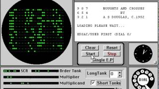 Noughts and Crosses erstes Computer Spiel der Welt (1952)