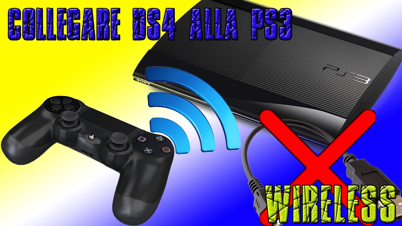 Come collegare il Dualshock 4 alla ps3 WIRELESS - YouTube