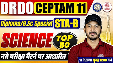 DRDO CEPTAM 11 Recruitment 2025 | DRDO CEPTAM 11 Classes | DRDO CEPTAM 11 STA B Science |DRDO CEPTAM
