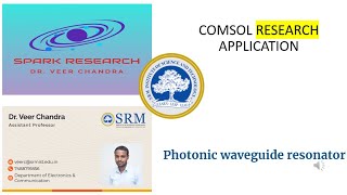 Famous Photonic waveguide resonator/COMSOL RESEARCH APPLICATION Profile