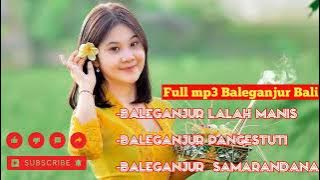 Full Mp3 Baleganjur Pilihan, enak di dengar