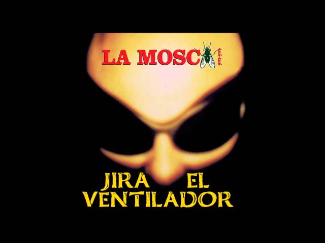 La Mosca Tsé Tsé - Gira El Ventilador