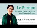 Le pardon  madame hayat nur artiran