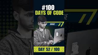 🚀 100 Days of Code – Day 52/100 | Grind Continues ! 💻 #100daysofcode  #nst  #coding #collegelife