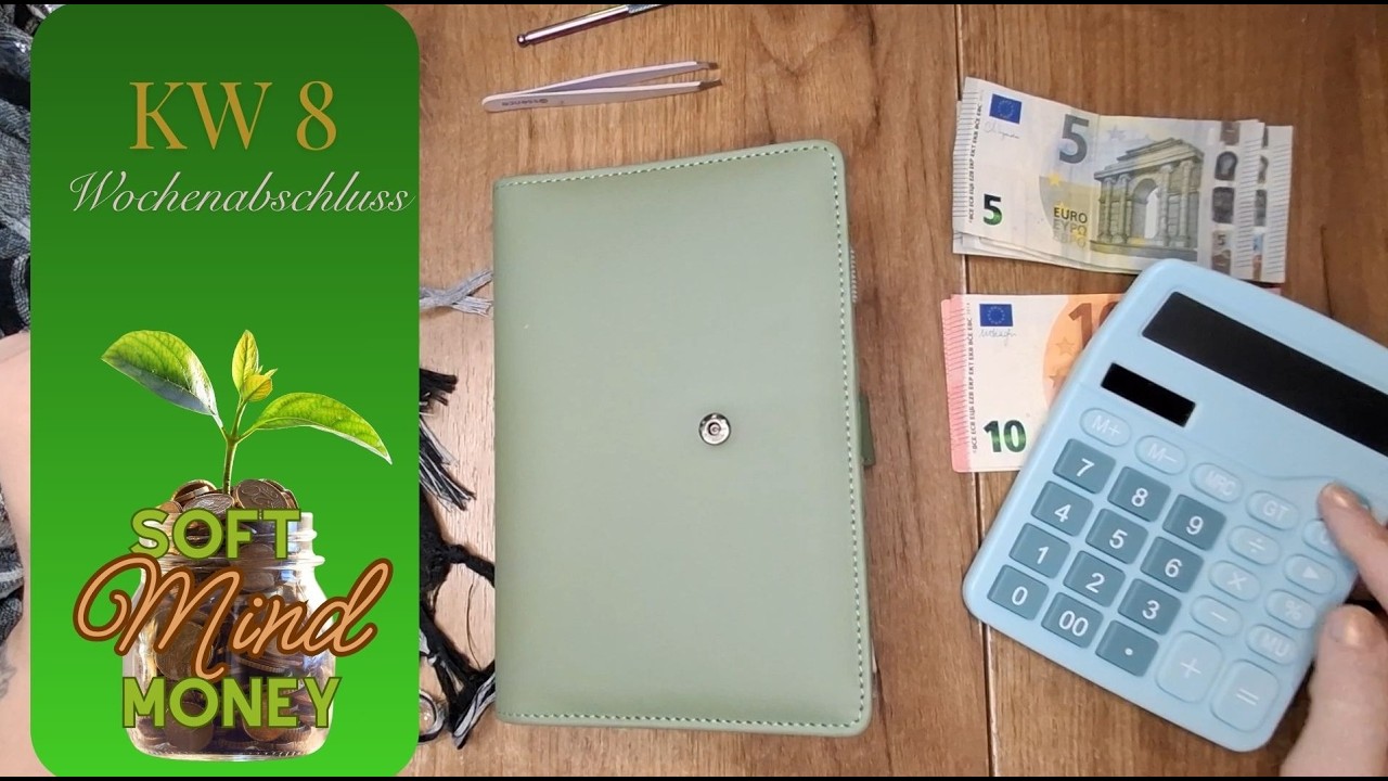 KW 8 | Wochenabschluss & Challenges | SoftMindMoney