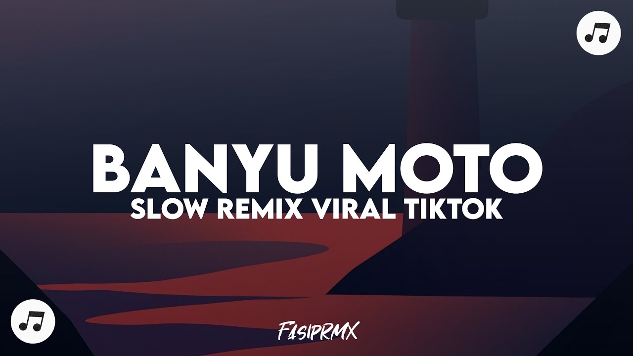 DJ BANYU MOTO SLOW REMIX SOUND VIRAL TIKTOK🎶🎧