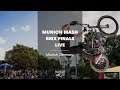 Munich Mash BMX Finals LIVE - Munich, Germany