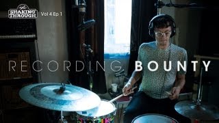 Steven A Clark (with The War On Drugs and Man Man)  - Pt. 2, Recording Bounty | Shaking Through