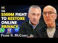 The fight to reclaim your data the 500m movement you need to know about  frank mccourt jr