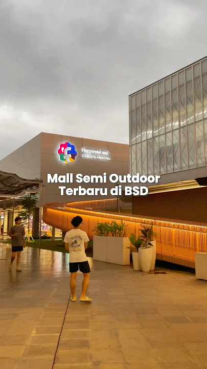 Ekspektasi vs Realita Mall terbaru di BSD | Eastvara BSD