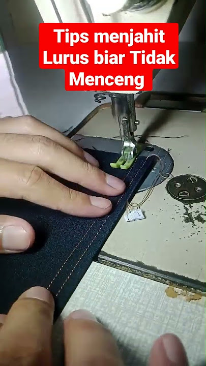 Tips Menjahit Lurus Untuk Pemula 🌷 #sewing #sewingtips #sewingtrick #sewingtutorial #caramenjahit