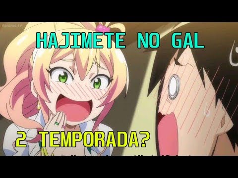 2 temporada de Hajimete no Gal? será mesmo? + NOVIDADES!!! 