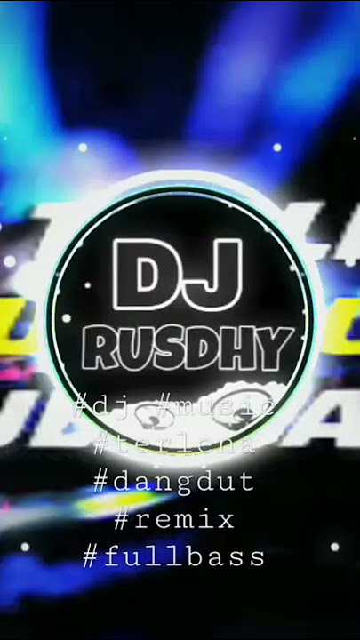 DJ DANGDUT TERLENA REMIX || FULL BASS