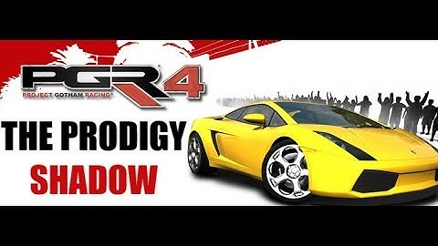 The Prodigy - Shadow - Project Gotham Racing 4 Mix