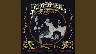 Video thumbnail of "Quicksilver Messenger Service - The Warm Red Wine"