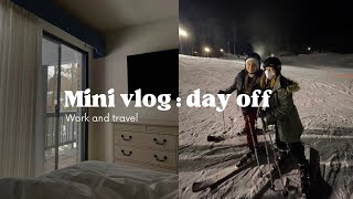 Mini vlog: Day off en Work and Travel ✨