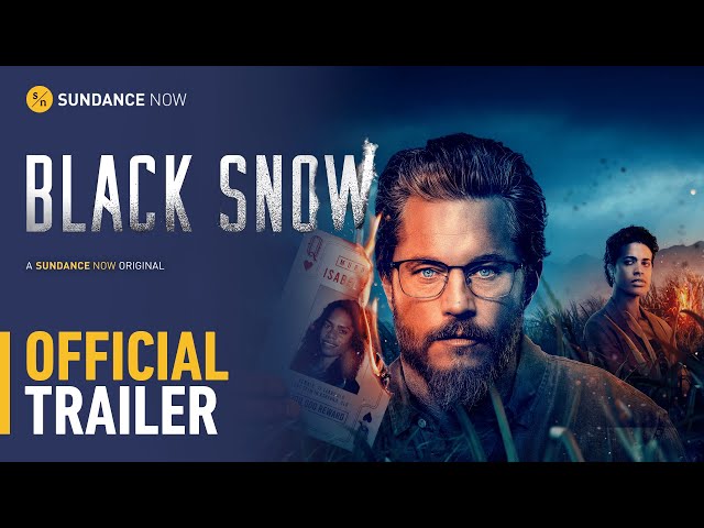 A Sundance Now Original | Black Snow | Official Trailer [HD] class=