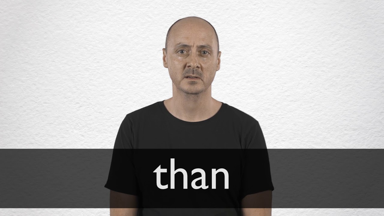 How to pronounce THAN in British English How to pronounce THAN in British English